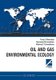 Oil and gas environmental ecology (Paperback): Yury I Pikovskiy, Nariman M Ismailov, Marina F Doro?hova