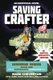 Saving Crafter - Herobrine Reborn Book One: A Gameknight999 Adventure: An Unofficial Minecrafter's Adventure (Paperback):...