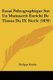 Essai Paleographique Sur Un Manuscrit Enrichi De Tissus Du IX Siecle (1839) (French, Paperback): Philippe Hedde
