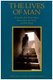 The Lives of Man - Guide to the Human States - Before Life, in the World and After Death (Paperback, New edition): Abdallah Ibn...
