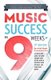 Music Success in Nine Weeks (Paperback, 3rd Revised ed.): Ariel Hyatt