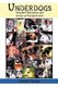 Underdogs - Valuable Information and Stories of Transformation (Paperback): Caryn Casey