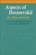 Aspects of Dostoevskii - Art, Ethics and Faith (Paperback): Robert Reid, Joe Andrew