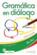 Gramatica en dialogo - Nueva edicion - Libro + audio descargable - Iniciaci (Spanish, Paperback): Maria Angeles Palominos