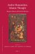 Arabic Humanities, Islamic Thought - Essays in Honor of Everett K. Rowson (Hardcover): Joseph E. Lowry, Shawkat M Toorawa