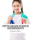 Fifth Grade Science Experiments (Paperback): Home School Brew, Thomas Bell