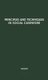 Principles and Techniques in Social Casework - Selected Articles, 1940-1950 (Hardcover, New edition): Cora Kasius