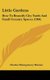 Little Gardens - How To Beautify City Yards And Small Country Spaces (1904) (Hardcover): Charles Montgomery Skinner