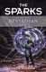 The Sparks - Book One Reviathan Series (Paperback): Nadia Joynson