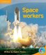 Space Workers - Earth and Beyond (Paperback, New edition): Daphne Paizee