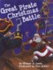 Great Pirate Christmas Battle, The (Hardcover): Michael Lewis