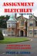 Assignment Bletchley - A WW2 Story of Navy Intelligence, Spies and Intrigue (Paperback): Peter J. Azzole