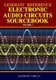 Leserati Reference Electronic Audio Circuits Sourcebook (Paperback): Leserati Circle