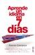 Aprende un Idioma en 7 Dias (Spanish, Paperback): Ramon Campayo
