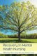 Recovery in Mental Health Nursing (Paperback): Nick Wrycraft, Alison Coad
