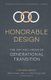 Honorable Design - The Art and Order of Generational Transition (Paperback): Jerry W David, Steve Stells, Mike Servello