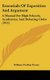 Essentials of Exposition and Argument - A Manual for High Schools, Academies, and Debating Clubs (1911) (Hardcover): William...