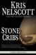 Stone Cribs - A Smokey Dalton Novel (Paperback): Kris Nelscott