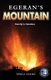 Egeran's Mountain (Paperback): Tracy Diane