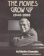 Movies Grow Up 1940-1980 (Paperback): Charles Champlin
