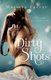 Dirty Shots (Paperback): Marissa Farrar