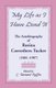 My Life as I Have Lived It - The Autobiography of Rosina Corrothers-Tucker, 1881-1987 (Paperback): Rosina Corrothers Tucker,...