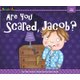 Are You Scared, Jacob? (Paperback): Claire Daniel