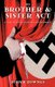 The Brother & Sister Act - A Tale of Stage, Screen, and Espionage (Paperback): John R. Downes