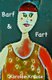 Barf and Fart (Paperback): Karolee Krause