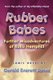Rubber Babes - Further Misadventures of Rollo Hemphill (Paperback, 2nd ed.): Gerald Everett Jones