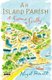 An Island Parish - A Summer on Scilly (Paperback): Nigel Farrell