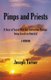 Pimps and Priests - A Story of Secret NSA Gay Conversion Therapy being forced on America! (Paperback): Joseph Turner