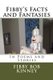 Fibby's Facts and Fantasies - In Poems and Stories (Paperback): Fibby Bob Kinney