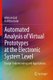 Automated Analysis of Virtual Prototypes at the Electronic System Level - Design Understanding and Applications (Paperback, 1st...