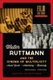 Walter Ruttmann and the Cinema of Multiplicity - Avant-Garde Film - Advertising - Modernity (Paperback, 0): Michael Cowan