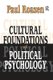 Cultural Foundations of Political Psychology - Political Psychology (Paperback): Paul Roazen