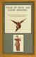 Tales of Duck and Goose Shooting (Paperback): William C. Hazelton