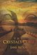 The Crystal's Curse (Paperback): Jane Alden