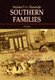 Southern Families - Their Friends, Servants, Rivals, and Affairs 1901-1911 (Hardcover): Michael V.C. Alexander