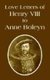 Love Letters of Henry VIII to Anne Boleyn (Paperback): Henry VIII (King of England)