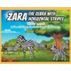 Zara the Zebra with Horizontal stripes (Hardcover): Gloria Eveleigh
