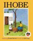 Ihobe (Xhosa, Book): Dianne Stewart, Jude Daly
