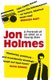 A Portrait of an Idiot as a Young Man - Part memoir, part explanation as to why men are so rubbish (Paperback): Jon Holmes