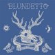 Blundetto - World Of (CD): Blundetto