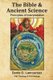The Bible & Ancient Science - Principles of Interpretation (Paperback): Denis O. Lamoureux