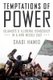 Temptations of Power - Islamists and Illiberal Democracy in a New Middle East (Hardcover): Shadi Hamid