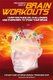 The Mammoth Book of Brain Workouts (Paperback): Gareth Moore