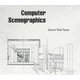 Computer Scenographics (Paperback): Darwin Reid Payne