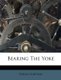 Bearing the Yoke (Paperback): Helen Shipton