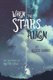 When the Stars Align (Paperback): Alexis Harris